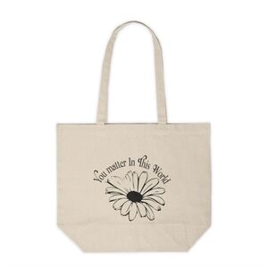 You Matter In This World Custom Canvas Tote Bag